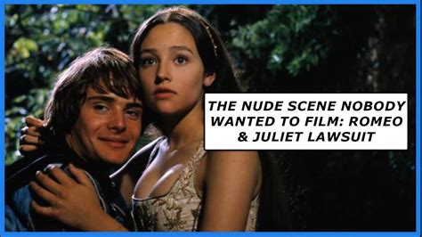 romeo and juliet nude|ROMEO AND JULIET NUDE SCENES